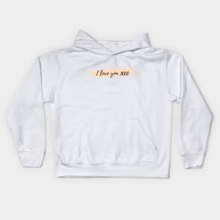 I LOVE YOU 3000 Kids Hoodie